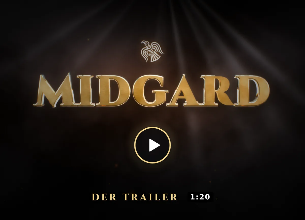 Vorschaubild des Trailers: der Schriftzug MIDGARD in goldenen 3D-Buchstaben mit einem Raben darüber, umgeben von Nebel und Lichtstrahlen, darunter ein Play-Knopf und „Der Trailer 1:20“.