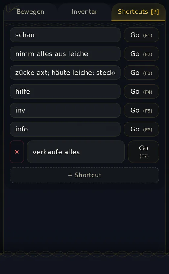 Der Reiter Shortcuts mit Feldern: F1 schau, F2 nimm alles aus leiche, F3 zücke axt; häute leiche; stecke axt weg, F4 hilfe, F5 inv, F6 info und ein zusätzliches F7 verkaufe alles.